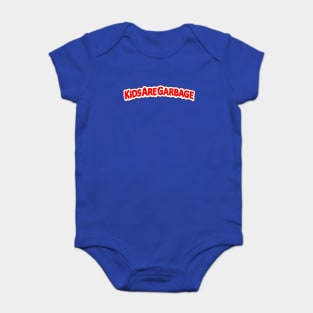 KIDS ARE GARBAGE Baby Bodysuit